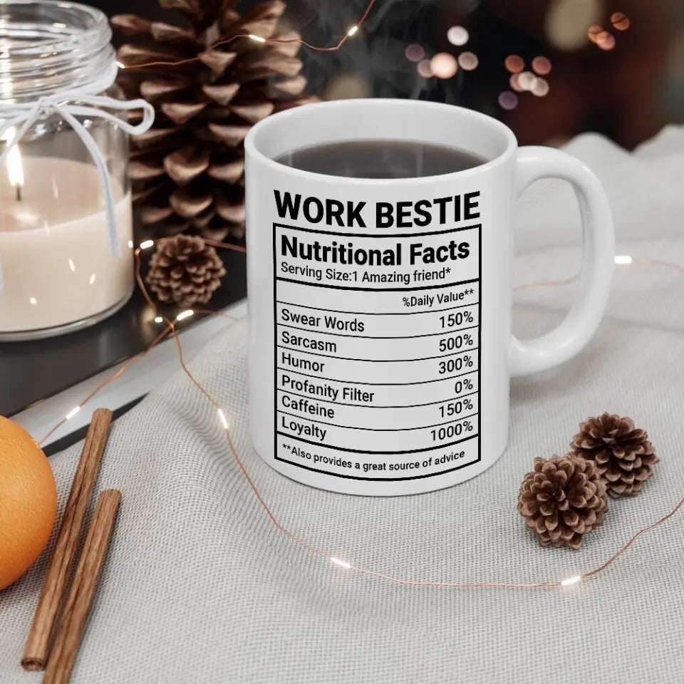Work Bestie Nutrition Facts Personalized Mug Gift For Coworker Work