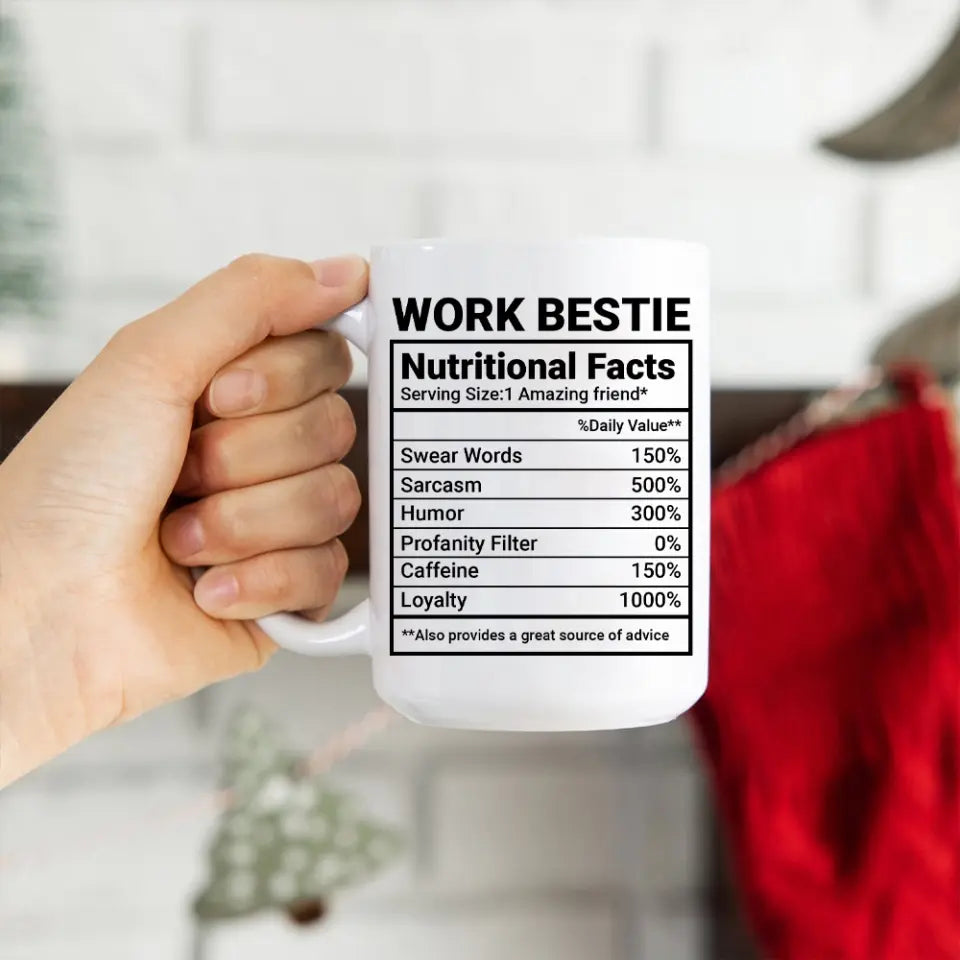 Work Bestie Nutrition Facts Personalized Mug Gift For Coworker Work