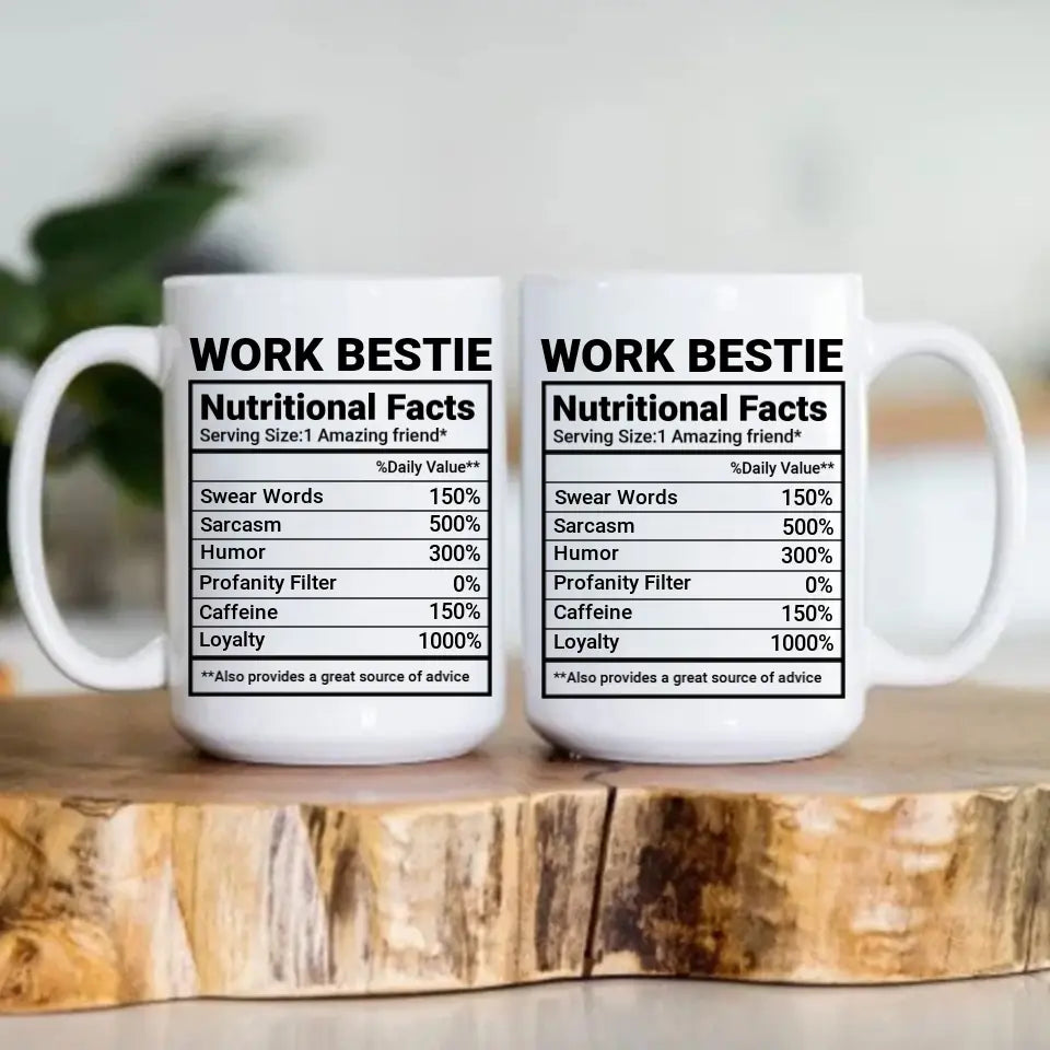 Work Bestie Nutrition Facts Personalized Mug Gift For Coworker Work