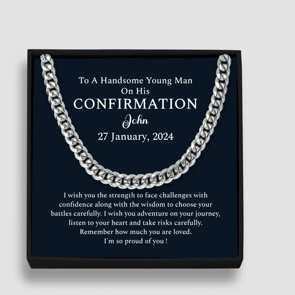 I Wish You The Strength To Face Challenges - Personalized Cuban Link Chain - Confirmation Gift For Him