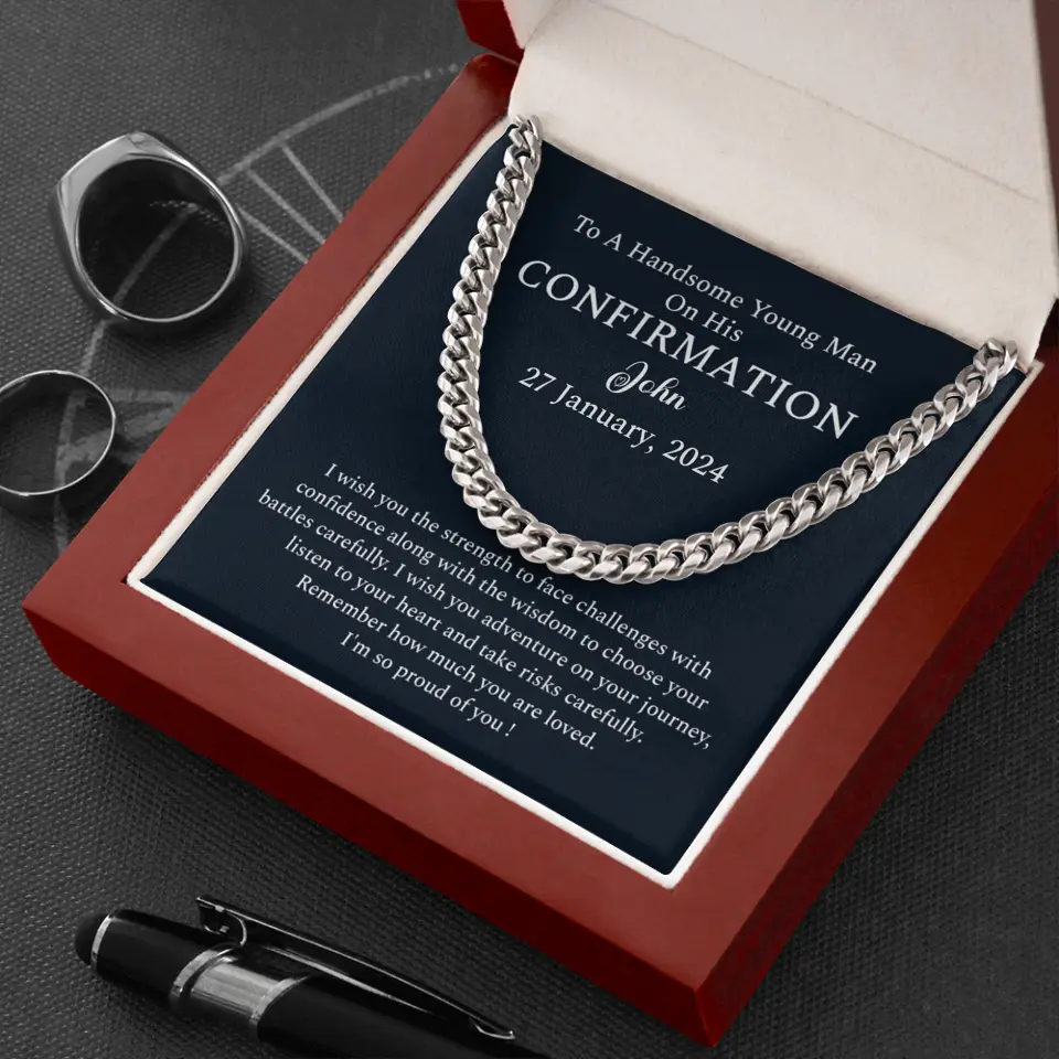 I Wish You The Strength To Face Challenges - Personalized Cuban Link Chain - Confirmation Gift For Him