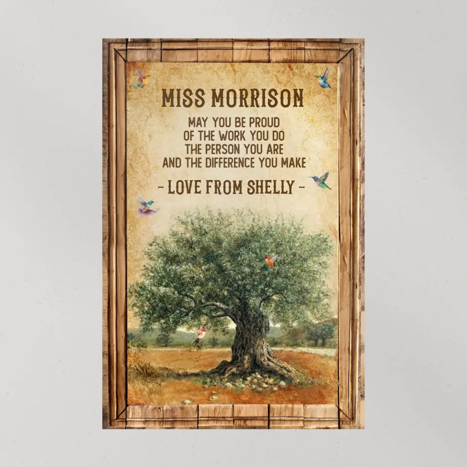 May You Be Proud Of Work You Do, Personalized Canvas Poster, Gift For Coworker Principal | 310IHPBNCA1118