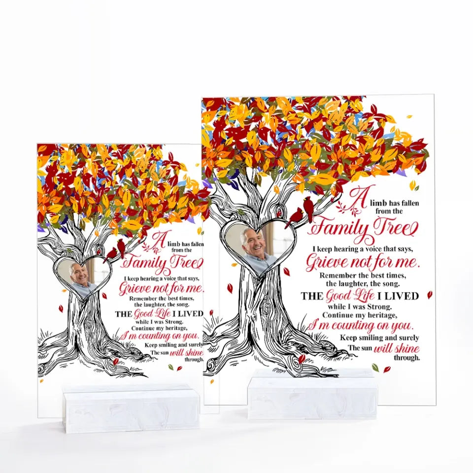 A Limb Has Fallen From The Family Tree - Acrylic Plaque - Custom Photo Plaque - Sympathy Gifts for Lost of Loved Ones