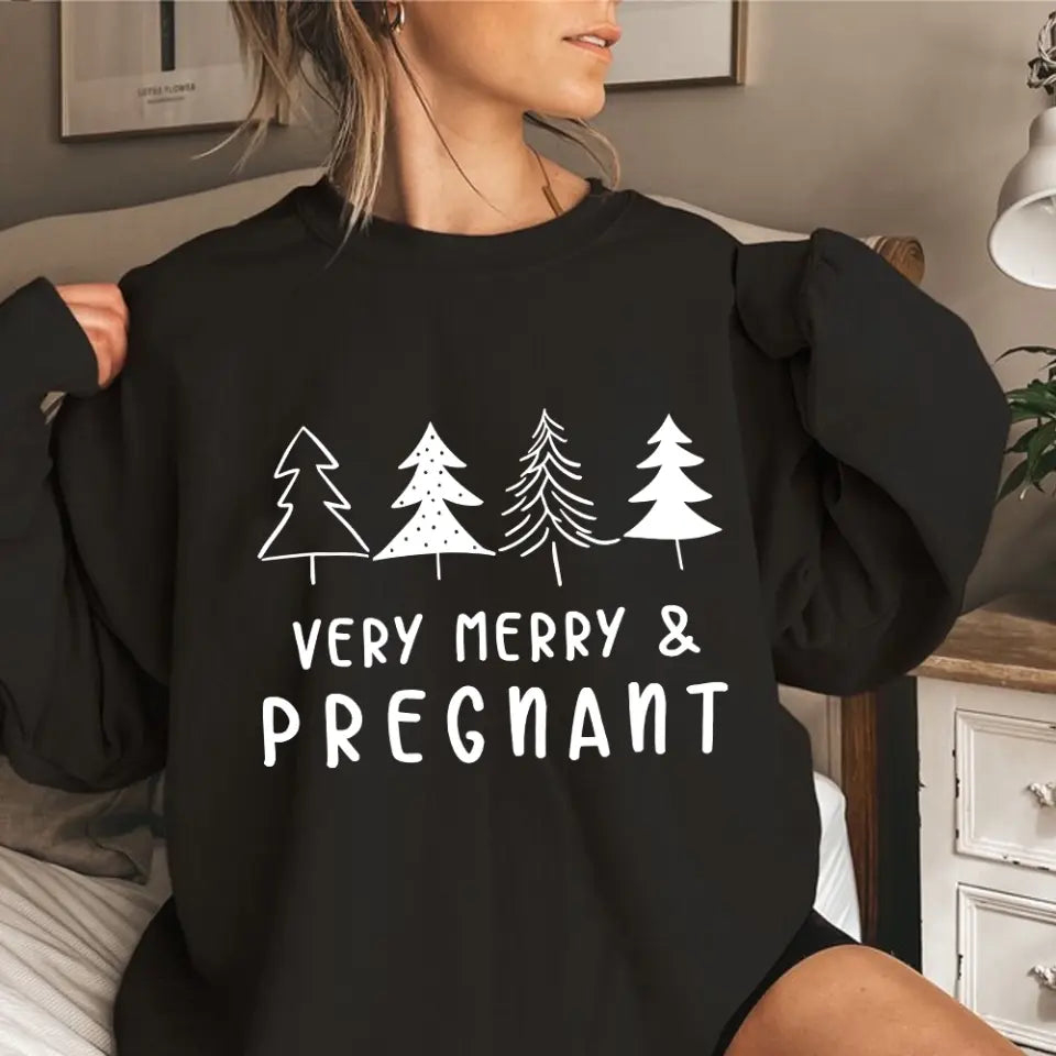Very Merry & Pregnant, Cozy Sweatshirt for Mom-to-Be, Gift For New Mom Pregnant Wife | 311IHPNPTS1193