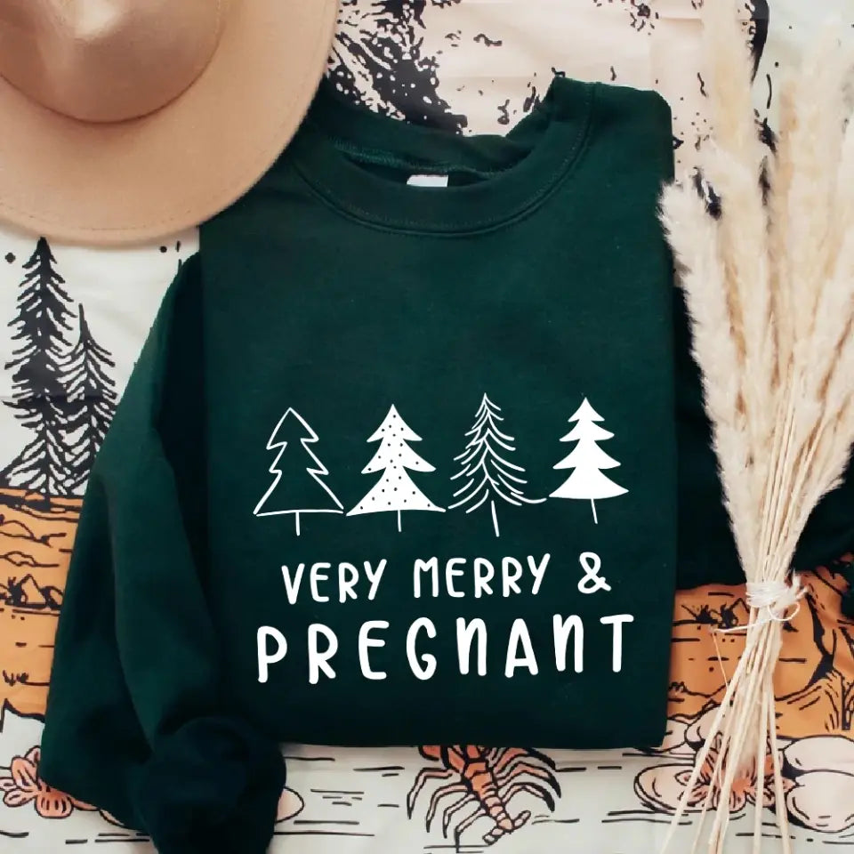 Very Merry & Pregnant, Cozy Sweatshirt for Mom-to-Be, Gift For New Mom Pregnant Wife | 311IHPNPTS1193