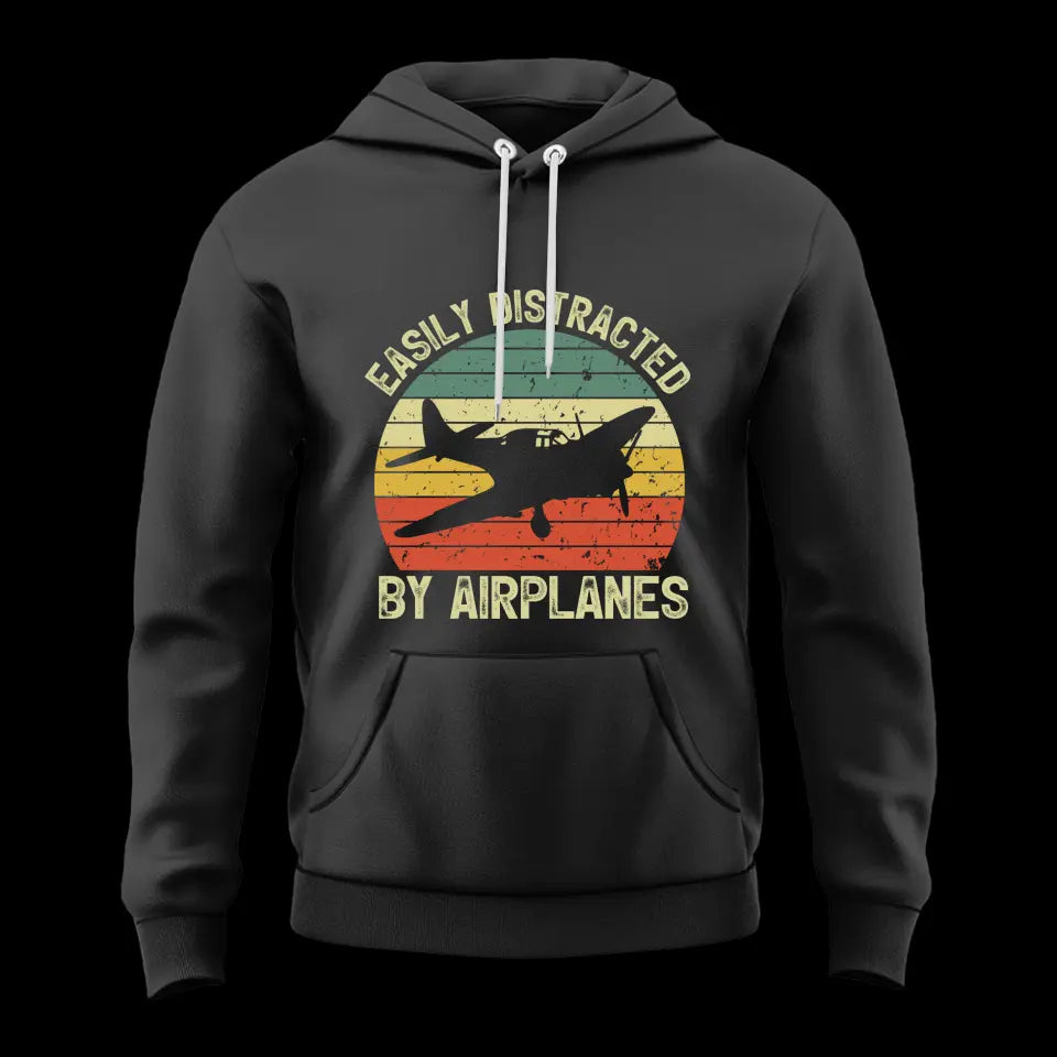 Easily Distracted By Airplanes - Standard T-shirt/Hoodie - Gift For Pilot