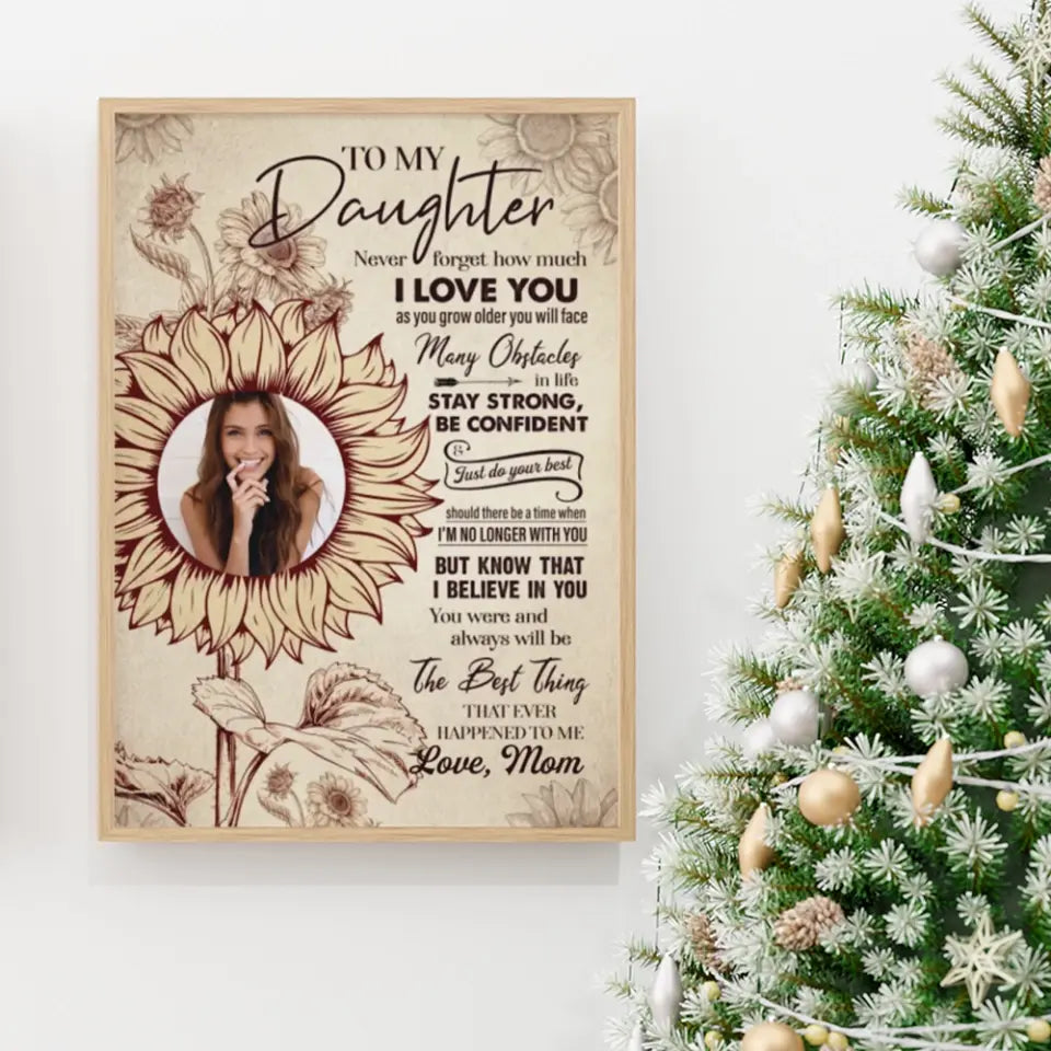 To My Daughter Sun Flower Custom Canvas Poster Birthday Gift For Daughter