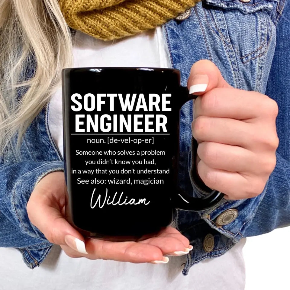Software Engineer Description - Custom Name Black Mug - Gift For Coder, Software Developers
