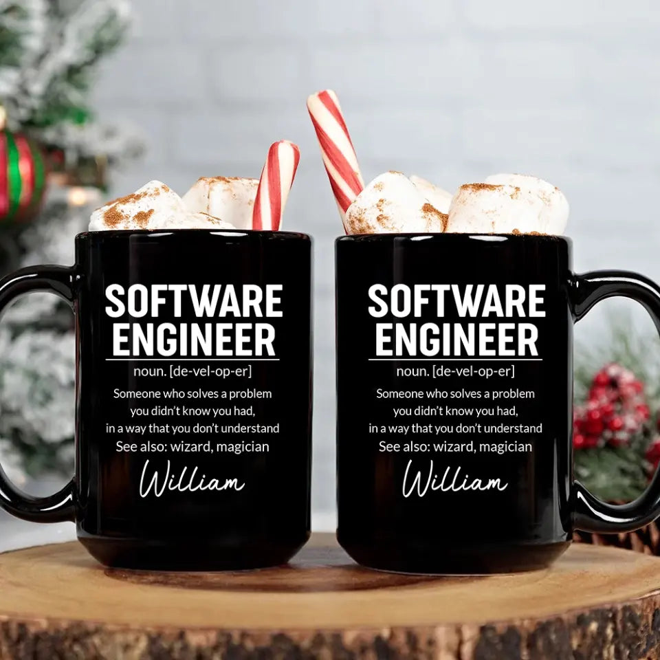 Software Engineer Description - Custom Name Black Mug - Gift For Coder, Software Developers