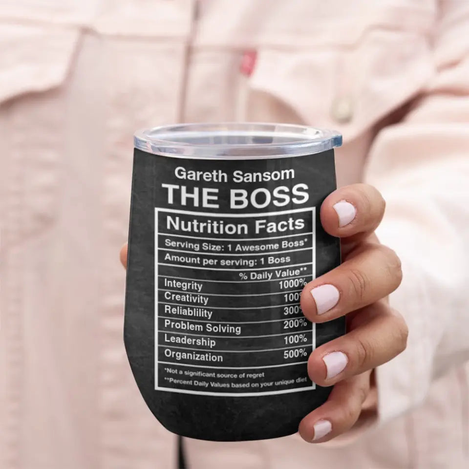 Nutrition Facts Label Of The Boss Custom Wine Tumbler Gift For Boss
