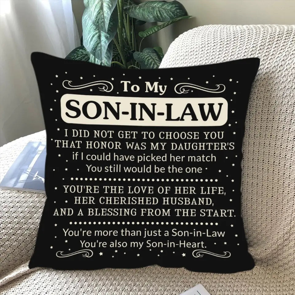 To My Son In Law You're Also My Son In Heart Custom Pillow Christmas Gift