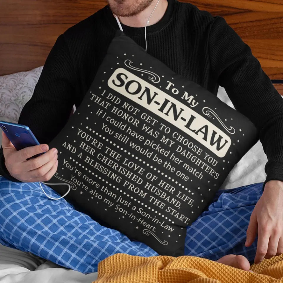 To My Son In Law You're Also My Son In Heart Custom Pillow Christmas Gift
