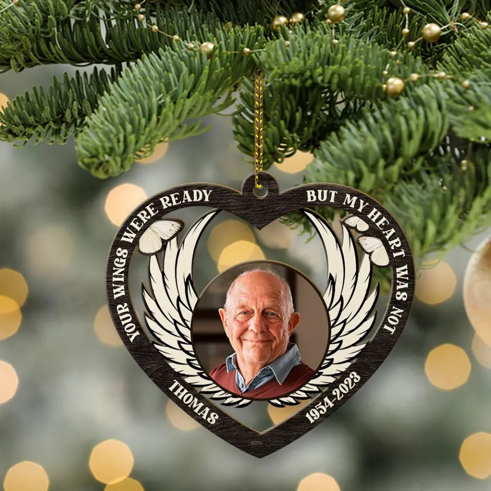 Your Wings Were Ready But My Heart Was Not Personalized Wooden Ornament