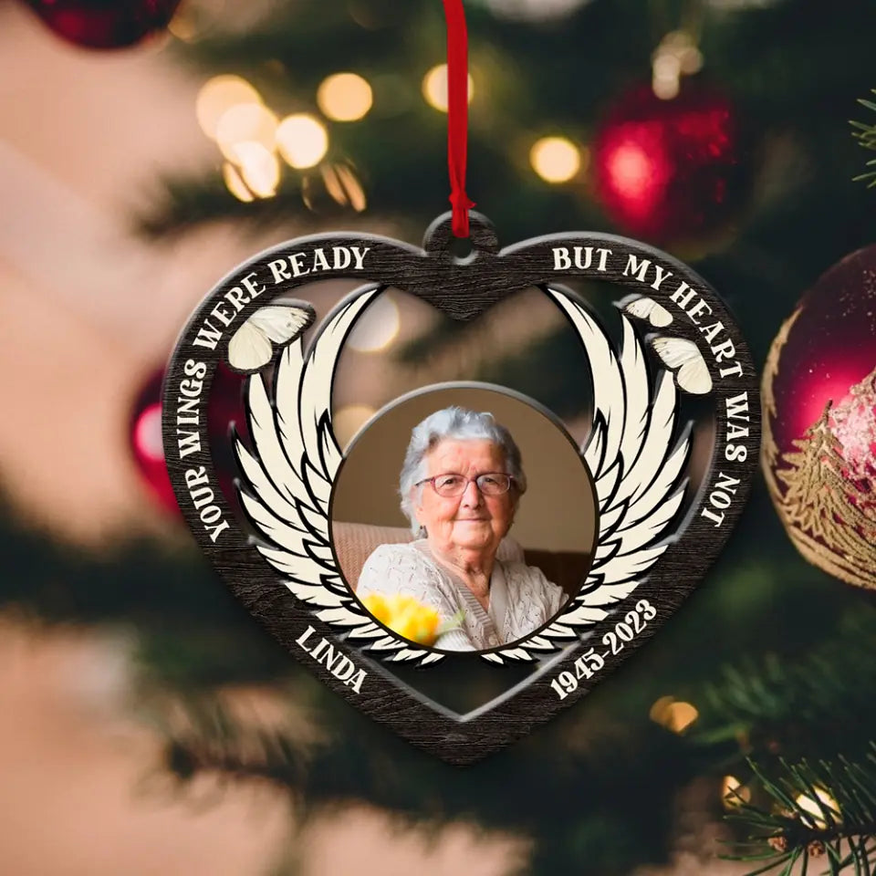 Your Wings Were Ready But My Heart Was Not Personalized Wooden Ornament