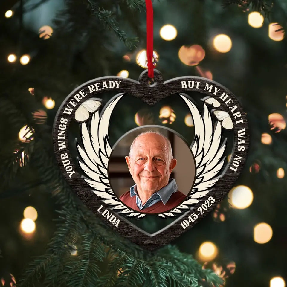 Your Wings Were Ready But My Heart Was Not Personalized Wooden Ornament