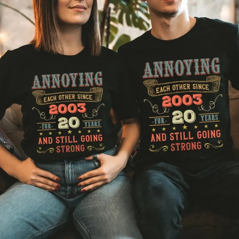 Annoying Each Other For Years & Still Going Strong - Wedding Anniversary Vintage Shirt, Gift for Him and Her - 208IHPTHTS103