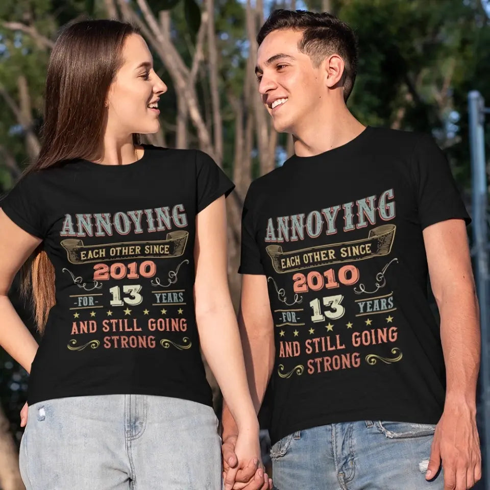 Annoying Each Other For Years & Still Going Strong - Wedding Anniversary Vintage Shirt, Gift for Him and Her - 208IHPTHTS103