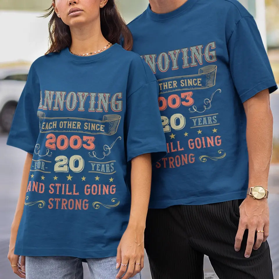 Annoying Each Other For Years & Still Going Strong - Wedding Anniversary Vintage Shirt, Gift for Him and Her - 208IHPTHTS103