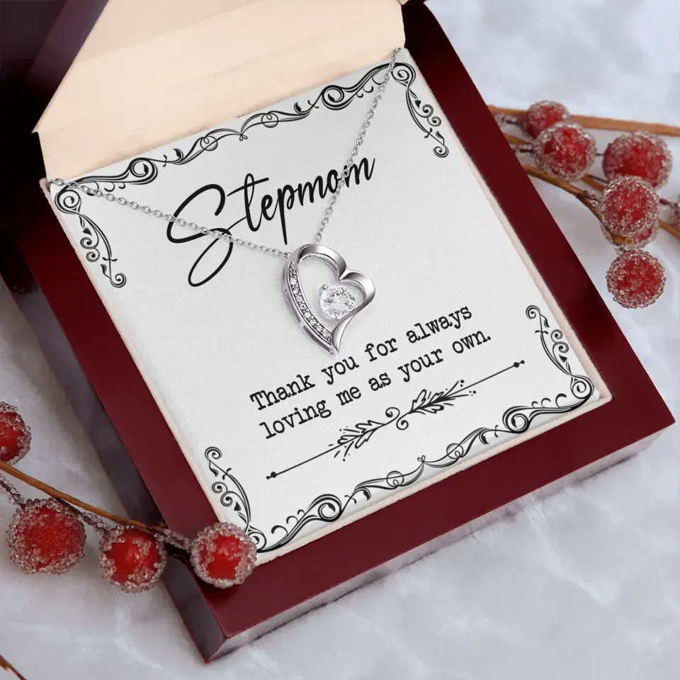 Stepmom, Thank You For Loving Me As Your Own - Personalized Necklace - Gift For Stepmom