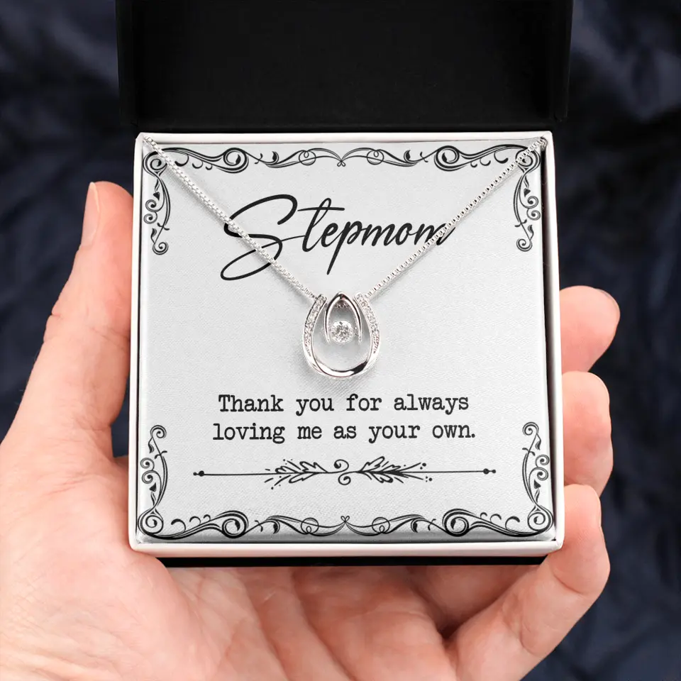 Stepmom, Thank You For Loving Me As Your Own - Personalized Necklace - Gift For Stepmom