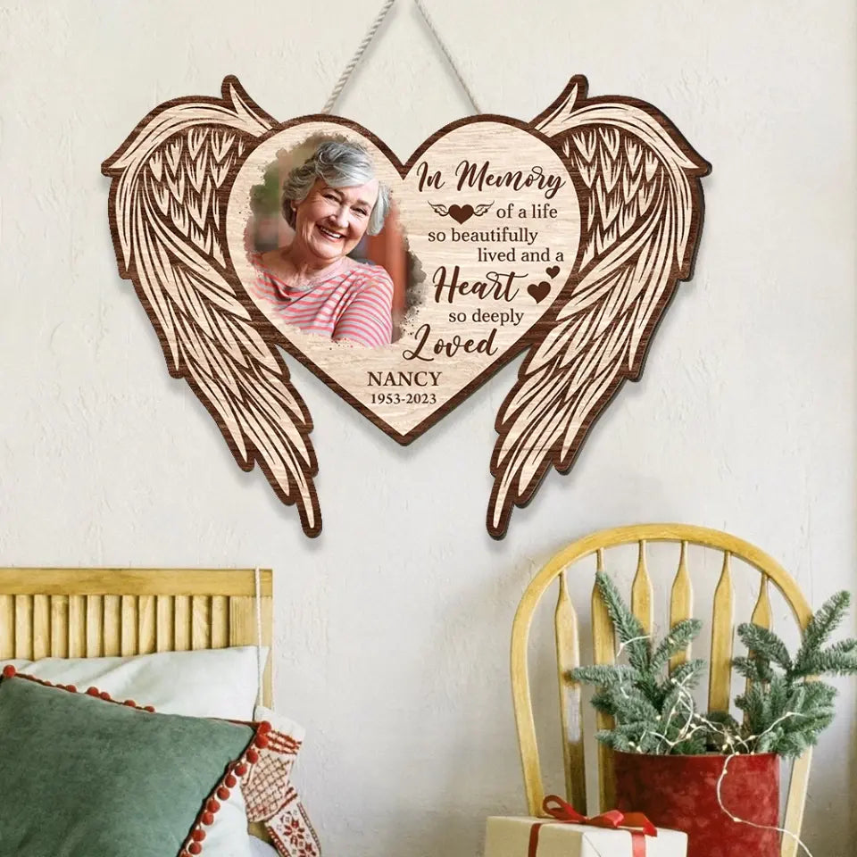 In Memory Of A Life So Beautifully Lived Wooden Sign