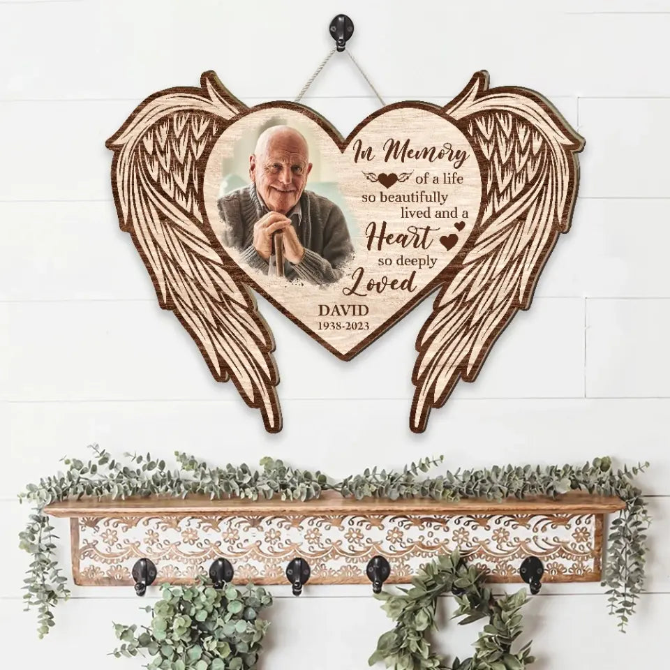 In Memory Of A Life So Beautifully Lived Wooden Sign