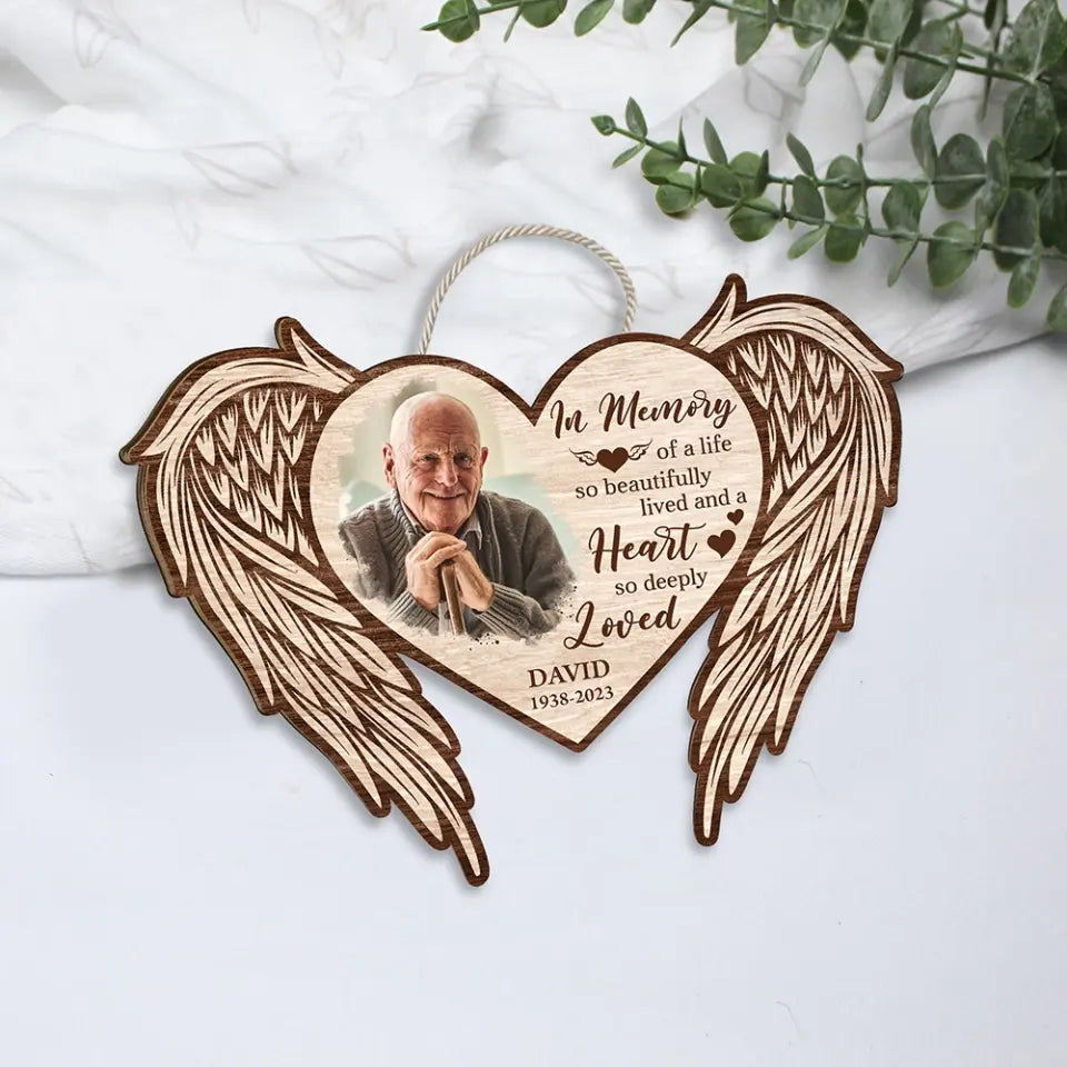 In Memory Of A Life So Beautifully Lived Wooden Sign