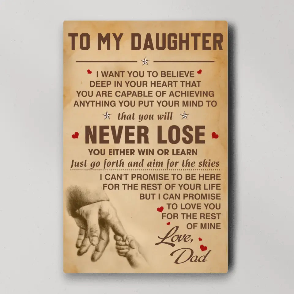 You Will Never Lose Custom Canvas Poster Birthday Gift For Daughter For Son