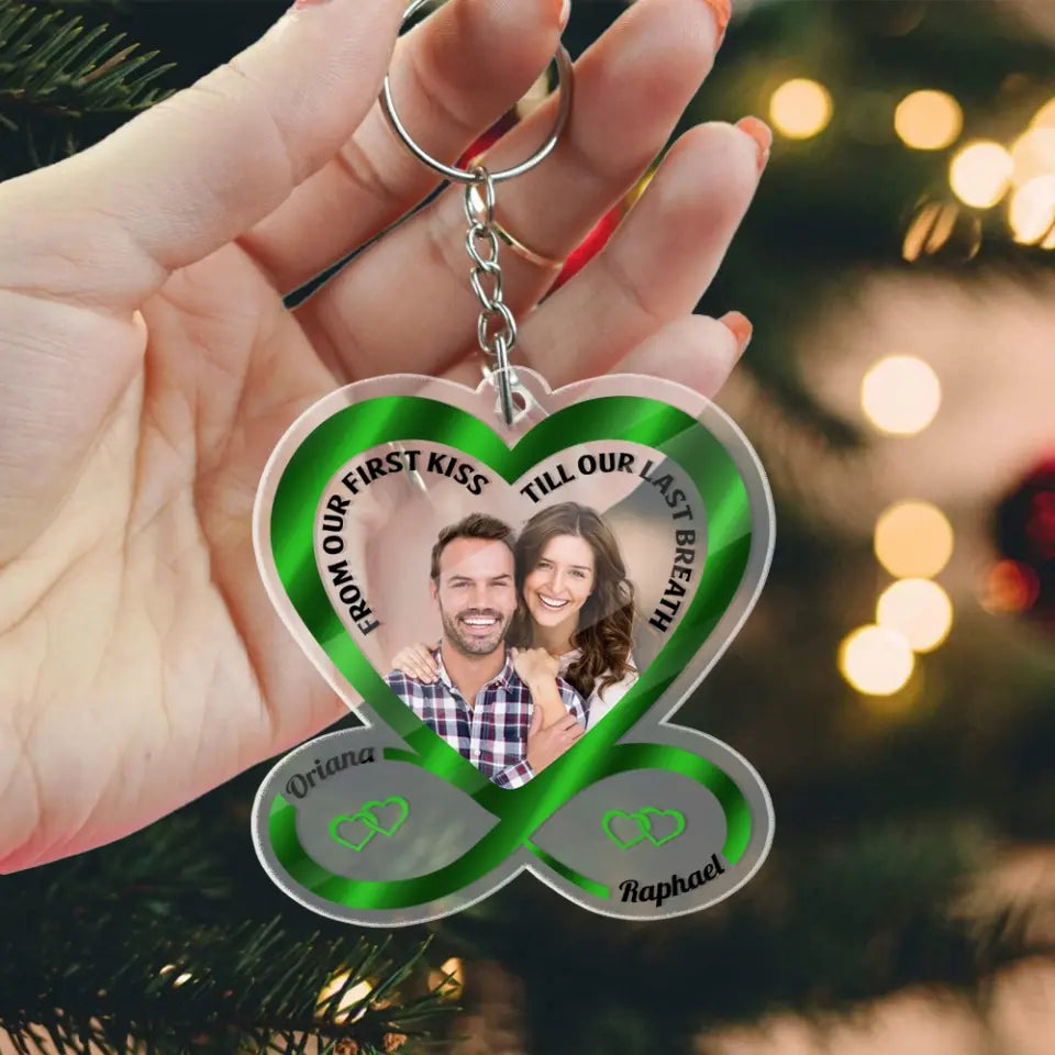 From Our First Kiss Till Our Last Breath Acrylic Keychain
