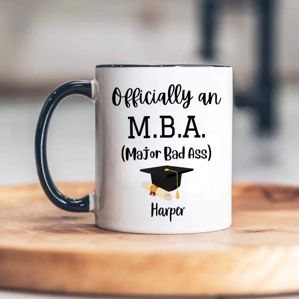 MBA Official Major Bad Ass Personalized White Mug Graduation Gift