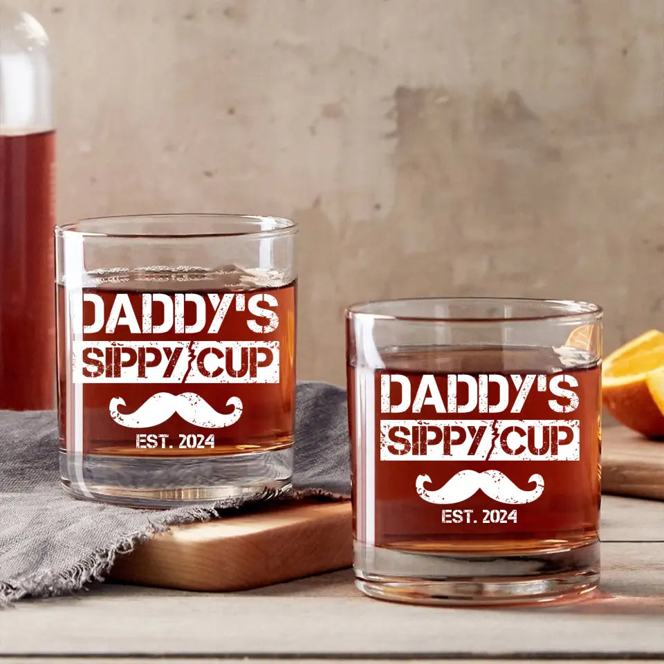 Funny Gift for New Dad Daddy's Sip Cup Bar Glass
