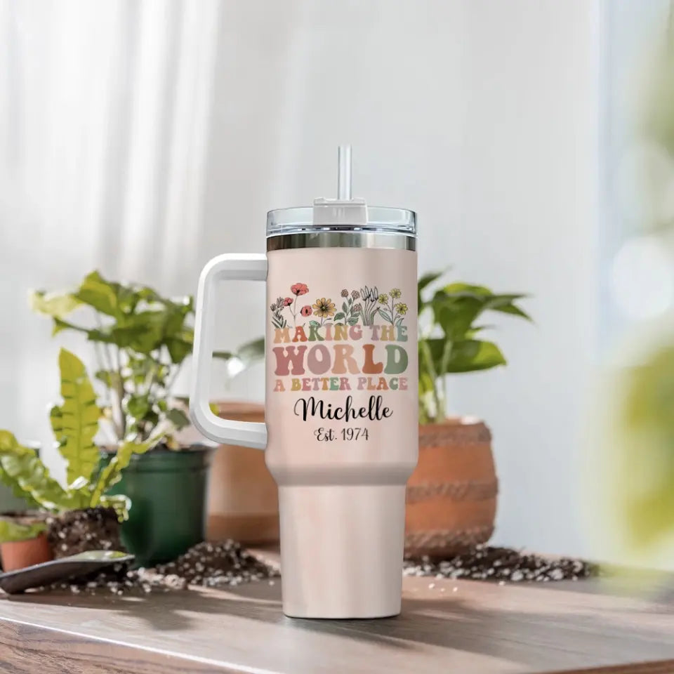 Making the World Better Place 1954 70th Birthday 40oz Tumbler Gift for Mom