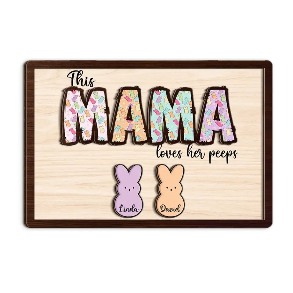 This Mama Loves Her Peeps Custom Wooden Art Easter Gift For Mom