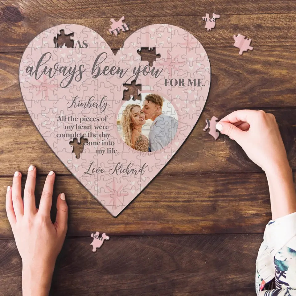 Personalized Valentine Gifts - It Has Always Been You for Me Puzzle Piece Sweet Anniversary Valentine Gift for Her Him