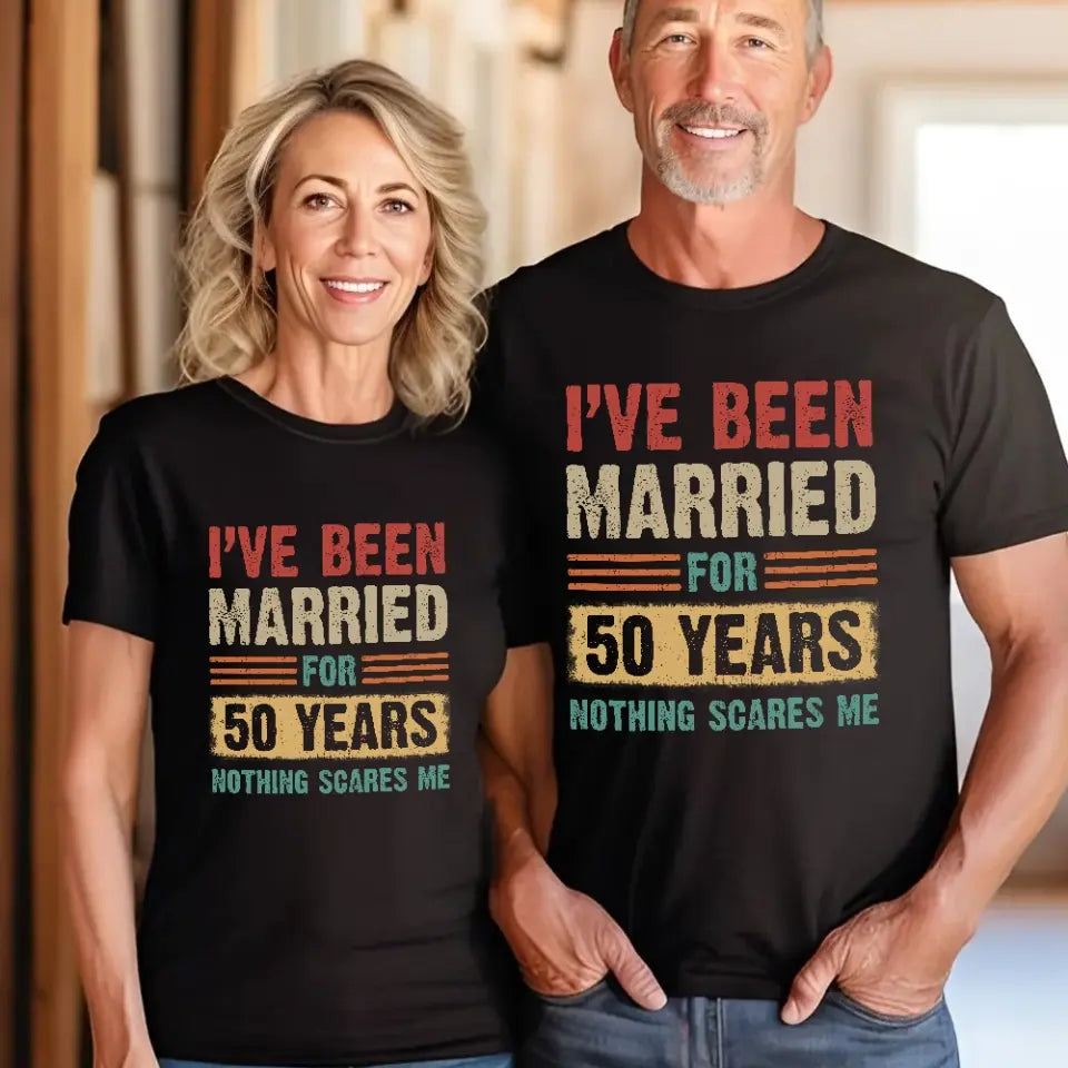 I've Been Married for 50 Years Anniversary Shirt Gift for Parents Husband Wife