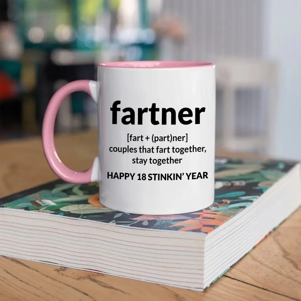 Fartner Couples That Fart Together Personalized Accent Mug