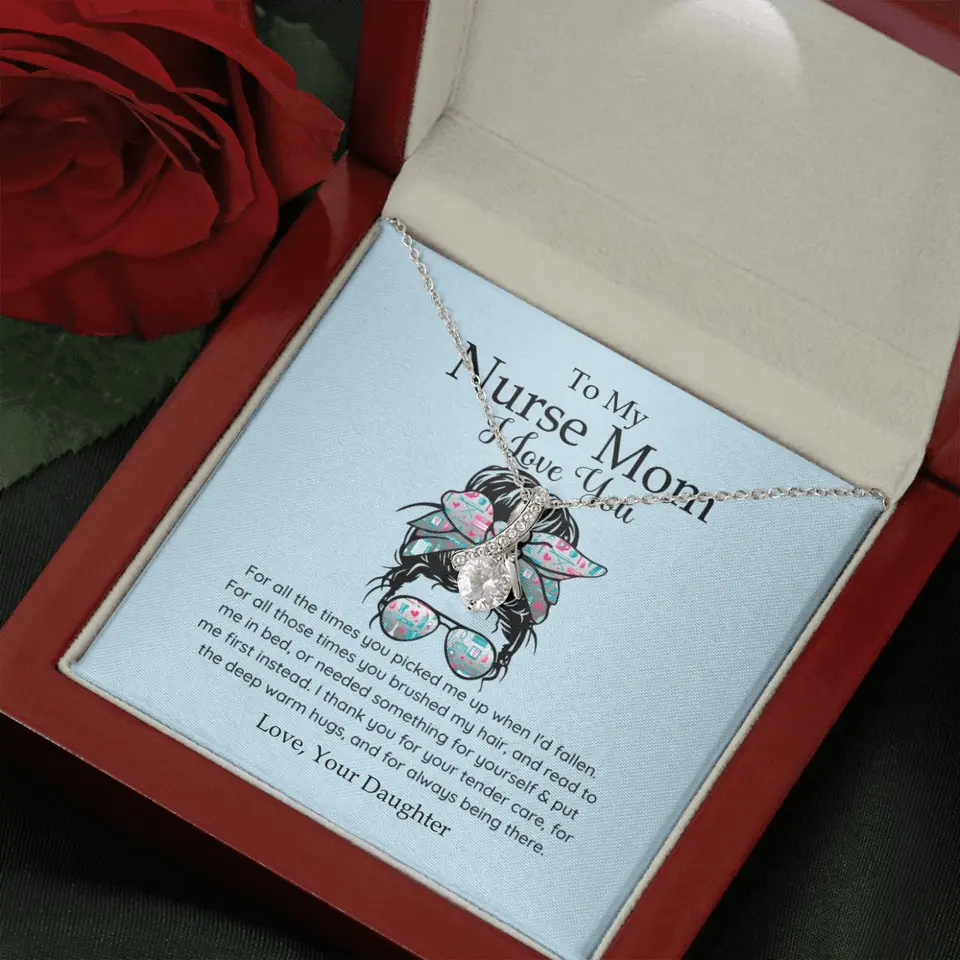 To My Nurse Mom I Love You Personalized Necklace