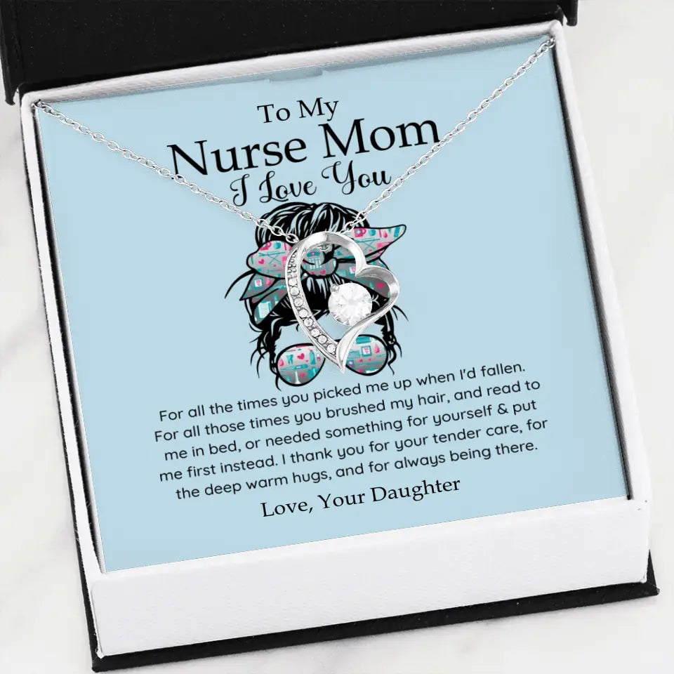 To My Nurse Mom I Love You Personalized Necklace