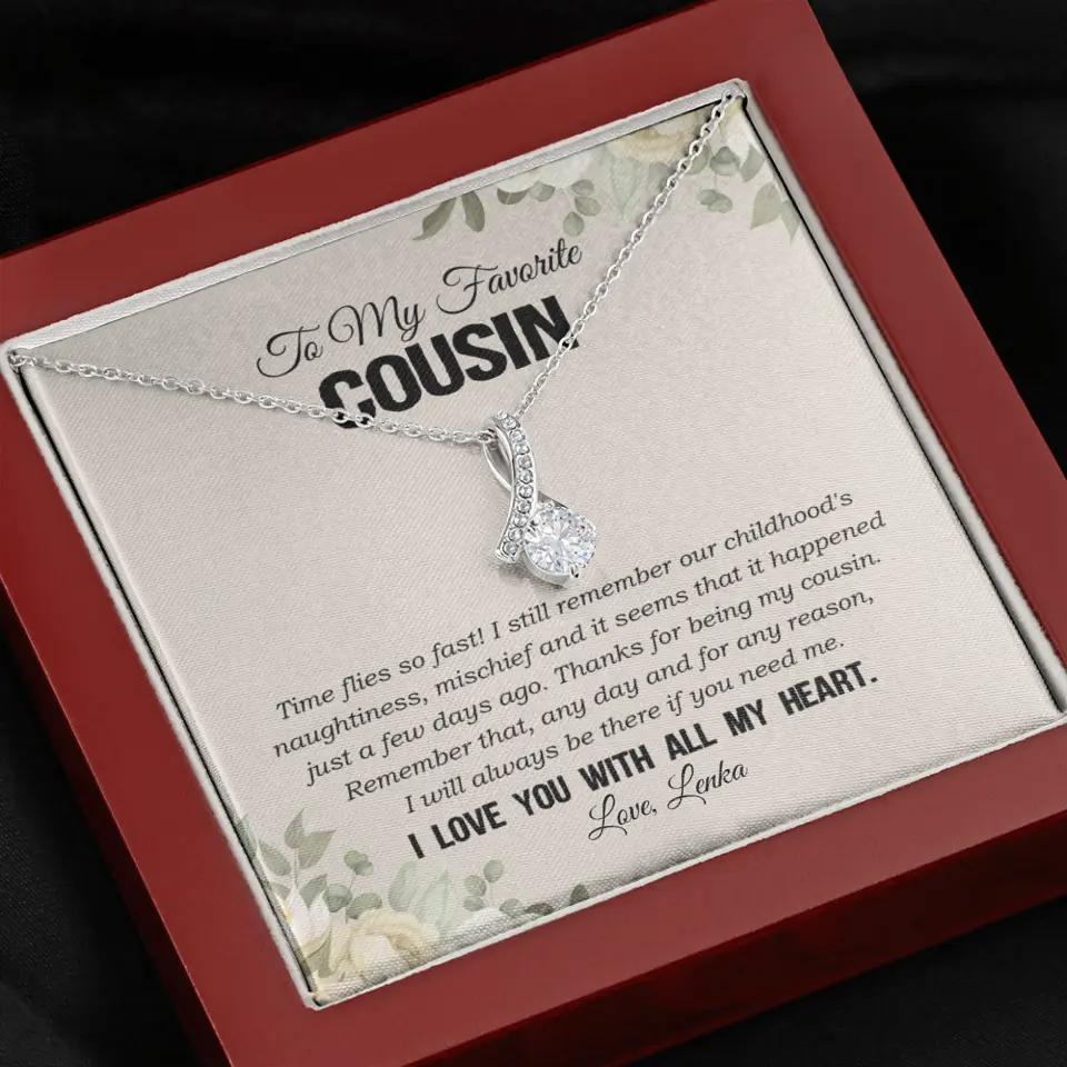 My Favorite Cousin I Love You With All My Heart Silver Jewellery