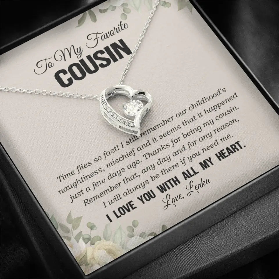My Favorite Cousin I Love You With All My Heart Silver Jewellery