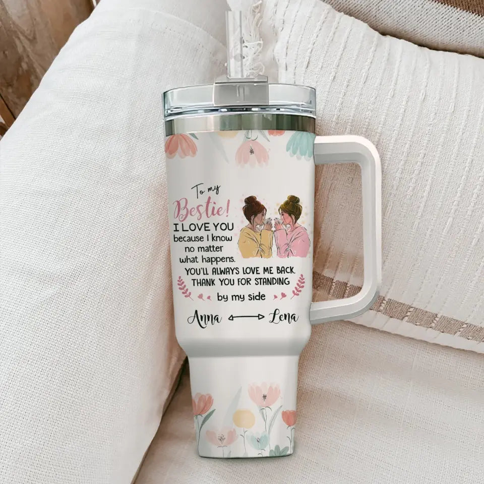 To My Bestie Best Friend Forever Customized Tumbler