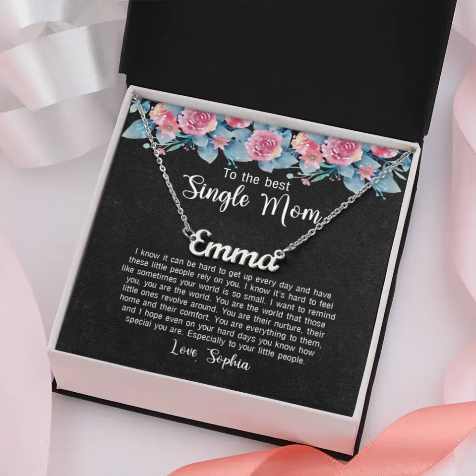 To The Best Single Mom Custom Name Necklace