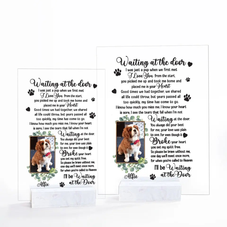 Waiting At The Door, Personalized Acrylic Plaque, Custom Name and Photo, Memorial Gift For Pet Owners