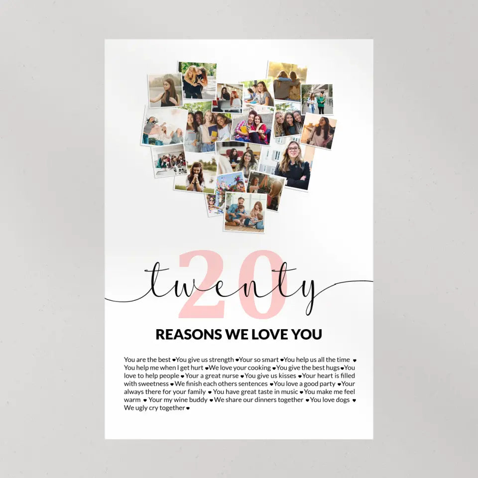 Twenty Reasons We Love You Upload Photo Canvas and Poster