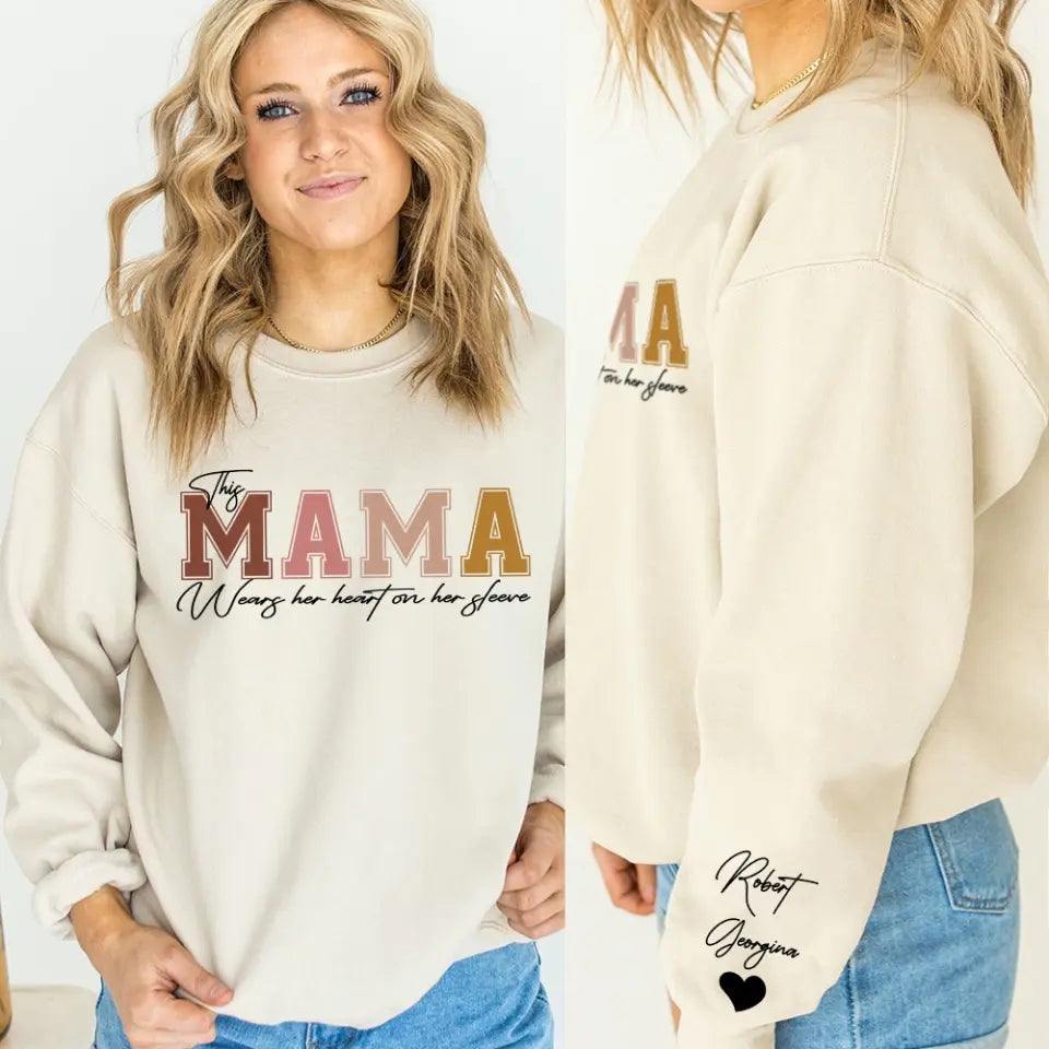 This Mama Wears Her Heart On Her Sleeve Personalized Sweatshirt