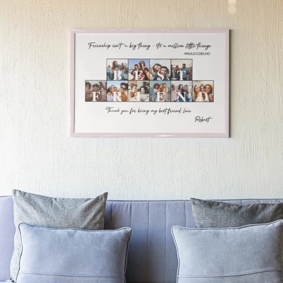 Friendship Isn't A Big Thing Personalized Canvas Poster