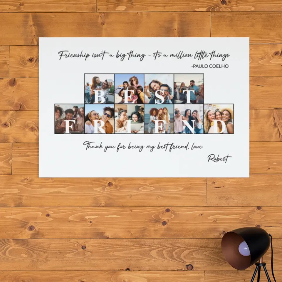 Friendship Isn't A Big Thing Personalized Canvas Poster