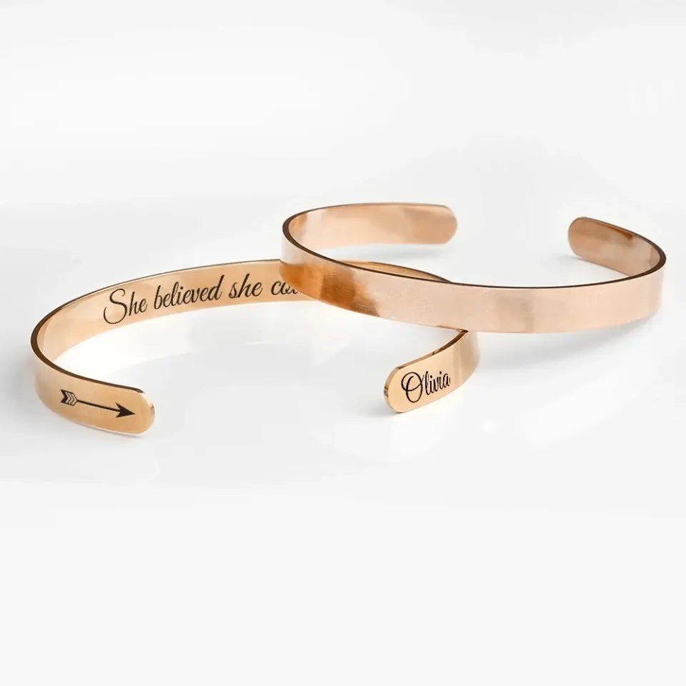 She Believed She Could - Personalized Cuff Bracelet
