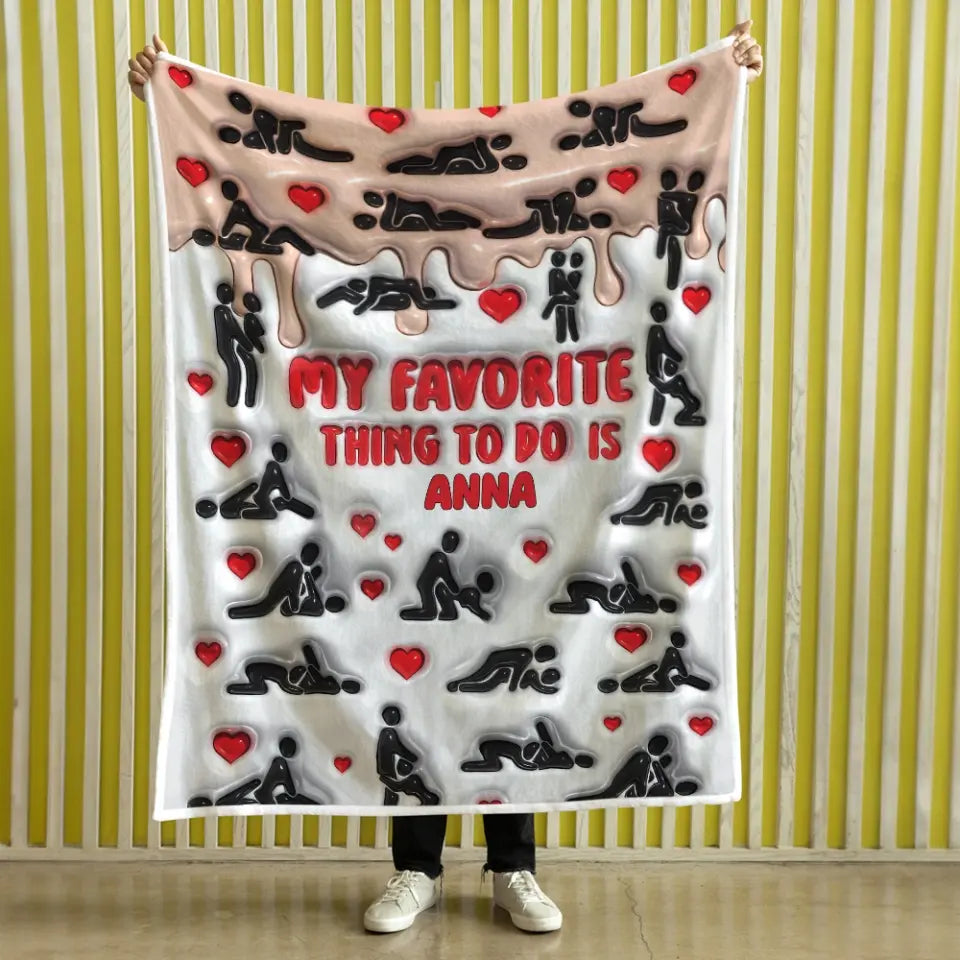 My Favorite Thing To Do Personalized Blanket
