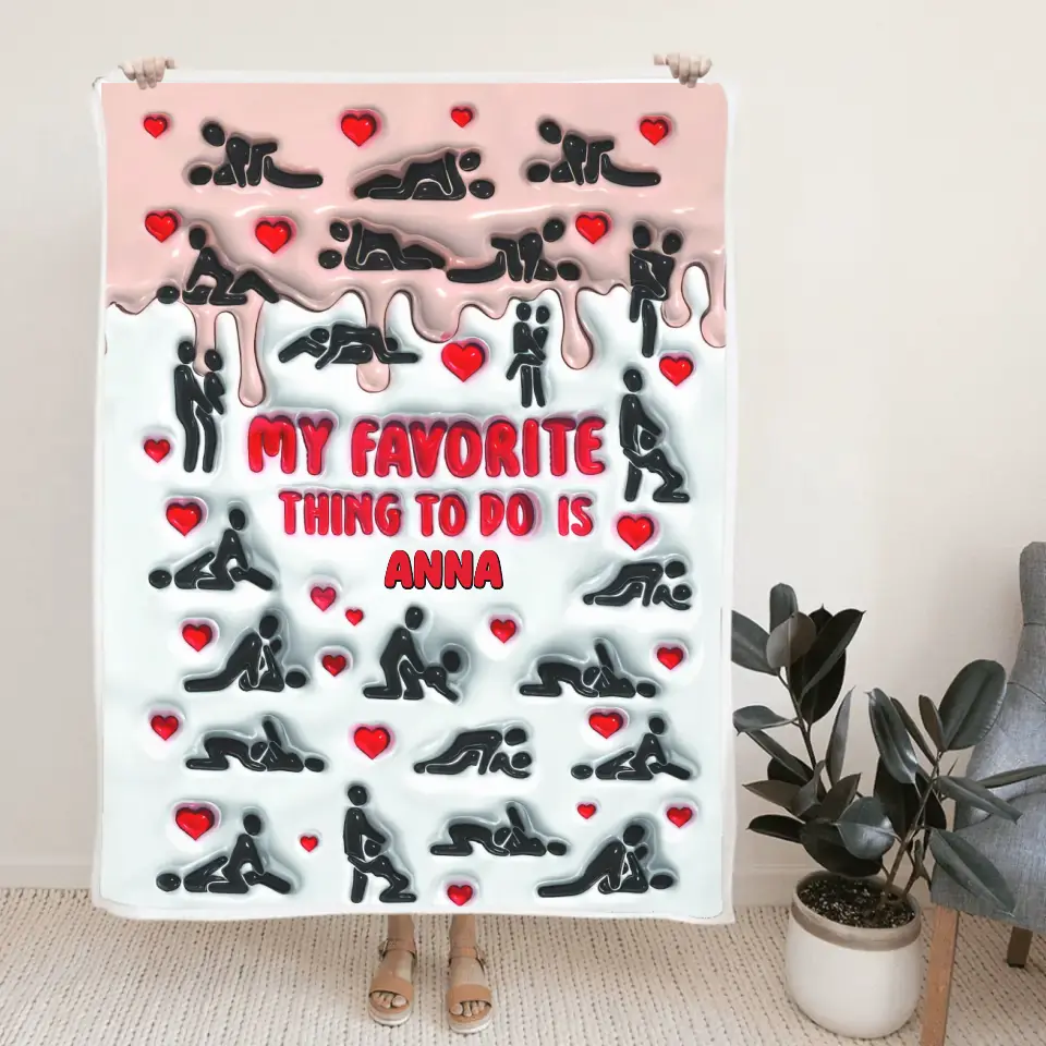 My Favorite Thing To Do Personalized Blanket